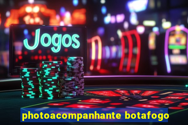 photoacompanhante botafogo